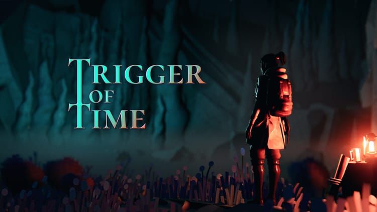 Trigger of Time - Official Trailer 🎬