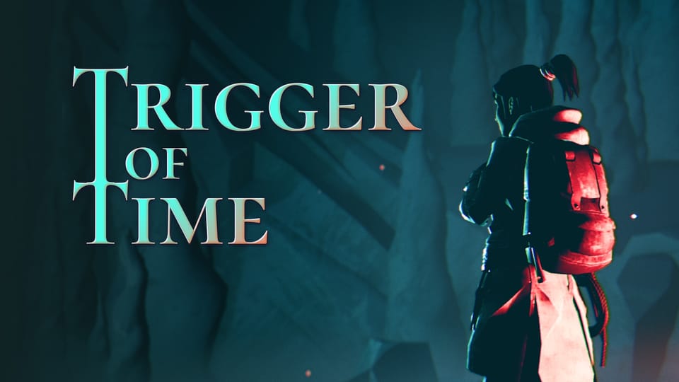 Trigger of Time